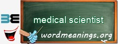 WordMeaning blackboard for medical scientist